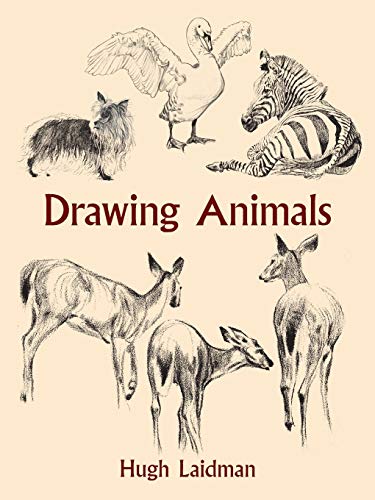 Drawing Animals (Dover Art Instruction)