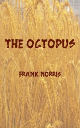 9780486432120: The Octopus: A Story of California