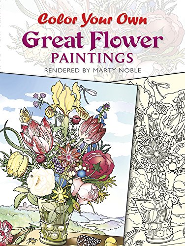 9780486433356: Color Your Own Great Flower Paintings (Dover Art Coloring Book)