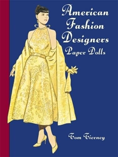 Imagen de archivo de American Fashion Designers Paper Dolls (Dover Paper Dolls) a la venta por BooksRun