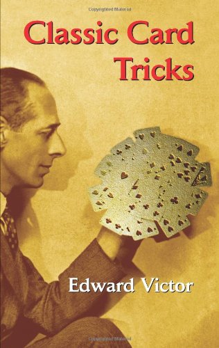 Imagen de archivo de Classic Card Tricks (Dover Magic Books) a la venta por Ezekial Books, LLC