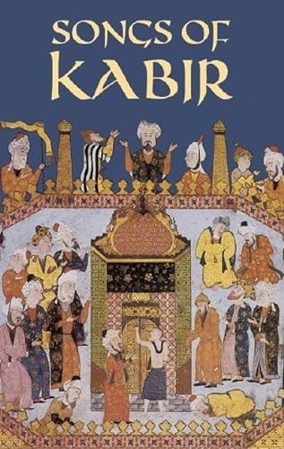 9780486433585: Songs of Kabir (Dover Books on Literature & Drama)