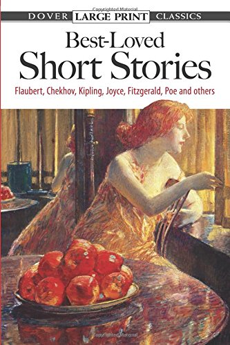 9780486433622: Best-Loved Short Stories: Flaubert, Chekhov, Kipling, Joyce, Fitzgerald, Poe and Others