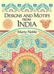 Designs and Motifs from India (Dover Pictorial Archive) - Noble, Marty