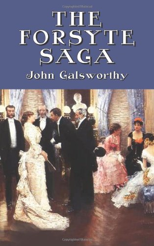 9780486434070: The Forsyte Saga: Volume 1: The Man of Property, and, In Chancery, and, To Let