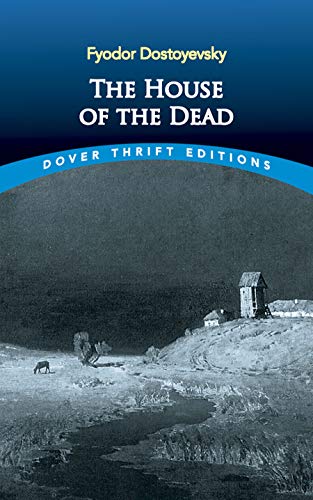 Imagen de archivo de The House of the Dead (Dover Thrift Editions) a la venta por SecondSale
