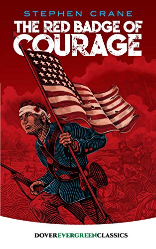 Imagen de archivo de The Red Badge of Courage (Dover Children's Evergreen Classics) a la venta por Gulf Coast Books