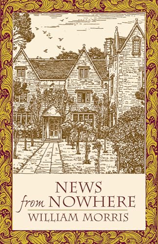 Imagen de archivo de News from Nowhere (Dover Books on Literature & Drama) a la venta por Goodwill of Colorado