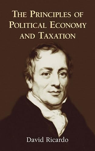 9780486434612: The Principles of Political Economy and Taxation