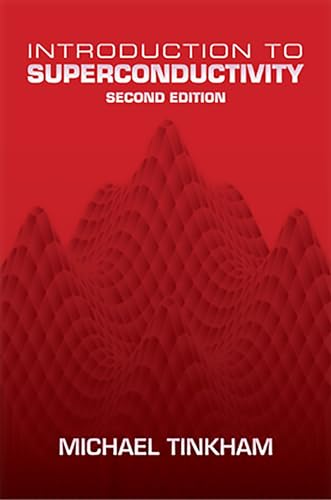 

Introduction to Superconductivity: Second Edition (Dover Books on Physics)