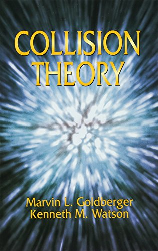 Imagen de archivo de Collision Theory (Dover Books on Physics) a la venta por Tim's Used Books  Provincetown Mass.