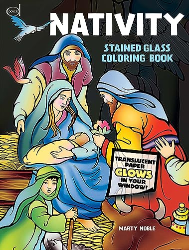 Nativity Stained Glass Coloring Book (Dover Christmas Coloring Books) (9780486435275) by Marty Noble