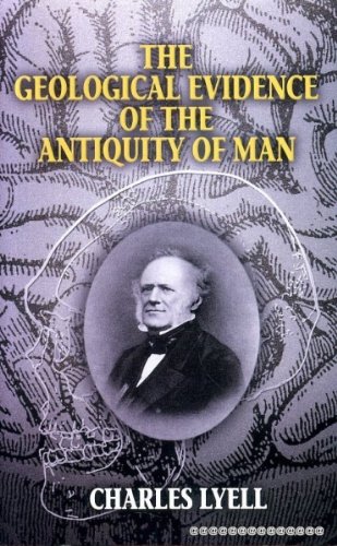 Stock image for The Geological Evidence of the Antiquity of Man (Vol i) for sale by Powell's Bookstores Chicago, ABAA