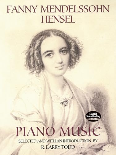 Imagen de archivo de Fanny Mendelssohn Hensel Piano Music (Dover Classical Piano Music) a la venta por HPB-Diamond