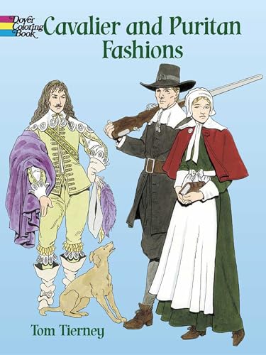 Beispielbild fr Cavalier and Puritan Fashions Coloring Book (Dover Fashion Coloring Book) zum Verkauf von SecondSale