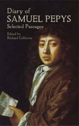 Beispielbild fr Diary of Samuel Pepys : Selected Passages zum Verkauf von Better World Books