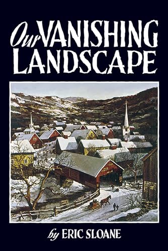 Stock image for Our Vanishing Landscape (Dover Books on Americana) for sale by Firefly Bookstore