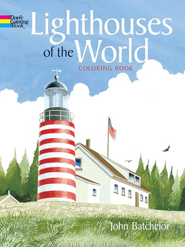 Imagen de archivo de Lighthouses of the World Coloring Book (Dover World History Coloring Books) a la venta por Half Price Books Inc.