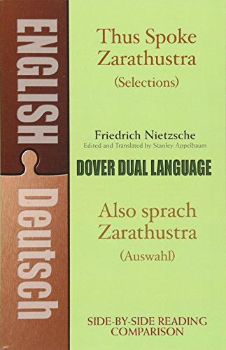 Stock image for Thus Spoke Zarathustra (Selections); Also sprach Zarathustra (Auswahl): A Dual-Language Book for sale by Books on the Web