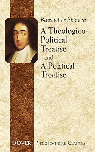 9780486437224: A Theologico-political Treatise and a Political Treatise (Dover Philosophical Classics)