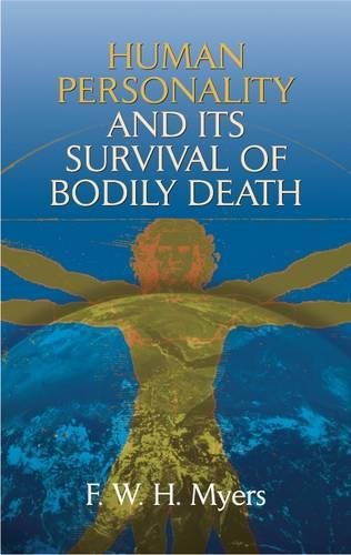 9780486438184: Human Personality and Its Survival of Bodily Death (Dover Occult)