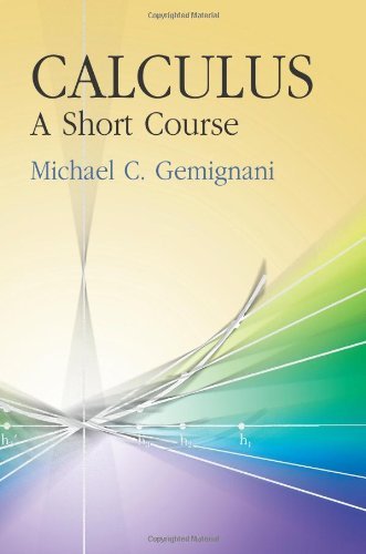 Stock image for Calculus: A Short Course (Dover Books on Mathematics) for sale by Books From California
