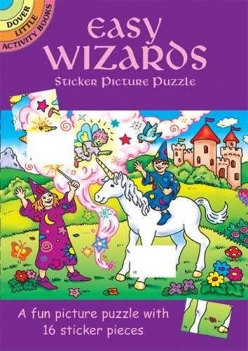 Easy Wizards Sticker Picture Puzzle (Dover Little Activity Books) (9780486438450) by Anna Pomaska