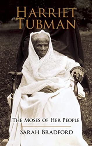 Imagen de archivo de Harriet Tubman: The Moses of Her People a la venta por ThriftBooks-Dallas