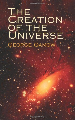 Stock image for The Creation of the Universe for sale by The Book Garden