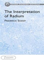 9780486438771: The Interpretation of Radium