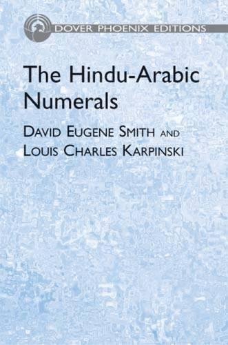 Stock image for The Hindu-Arabic Numerals (Dover Books on Mathematics) for sale by HPB-Red