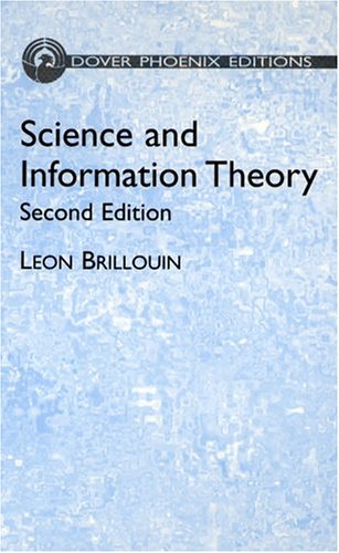 Beispielbild fr Science and Information Theory [Second Edition / 2nd Ed.] zum Verkauf von Cross-Country Booksellers