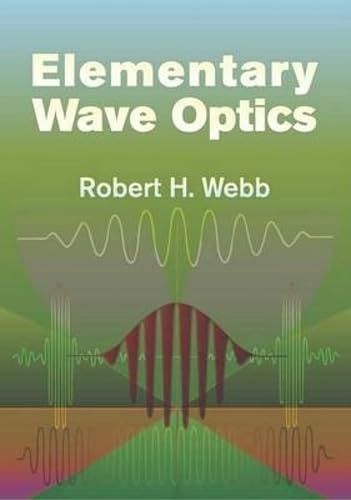 Stock image for Elementary Wave Optics (Dover Books on Physics) for sale by HPB-Red