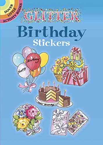 9780486439396: Glitter Birthday Stickers (Dover Little Activity Books: Holidays &)