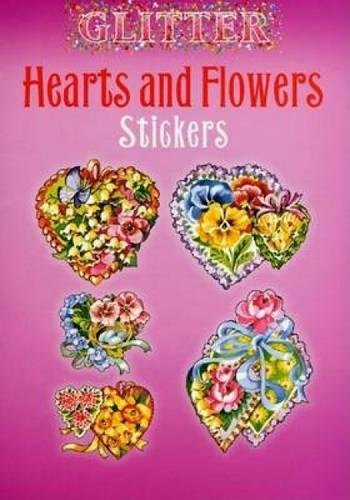 Stock image for Glitter Hearts and Flowers Stickers Format: Paperback for sale by INDOO