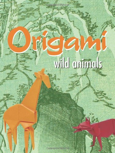 Stock image for Origami: Wild Animals for sale by Your Online Bookstore