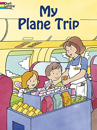 9780486439822: My Plane Trip (Dover Coloring Books) [Idioma Ingls]