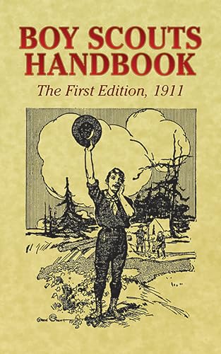 Stock image for Boy Scouts Handbook: The First Edition, 1911 (Dover Books on Americana) for sale by HPB-Diamond