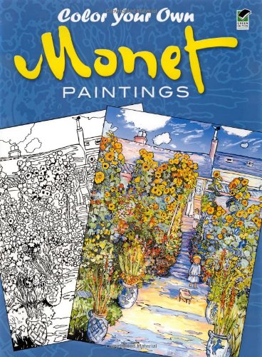 Imagen de archivo de Color Your Own Monet Paintings (Dover Art Coloring Book) a la venta por SecondSale