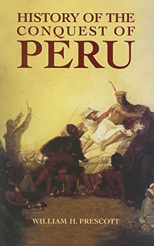 Beispielbild fr History of the Conquest of Peru zum Verkauf von WorldofBooks