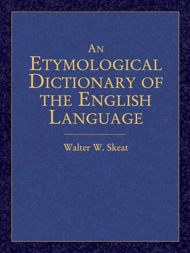 9780486440521: An Etymological Dictionary of the English Language (Dover Language Guides)