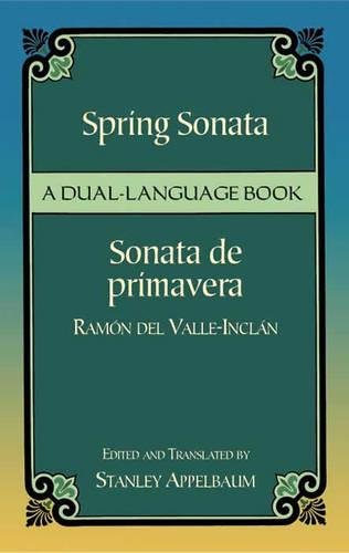 9780486440712: Spring Sonata/sonata De Primavera: A Dual-language Book