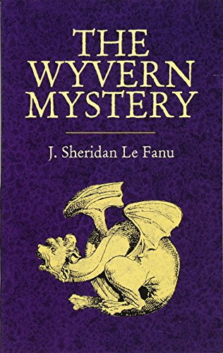 9780486440729: The Wyvern Mystery