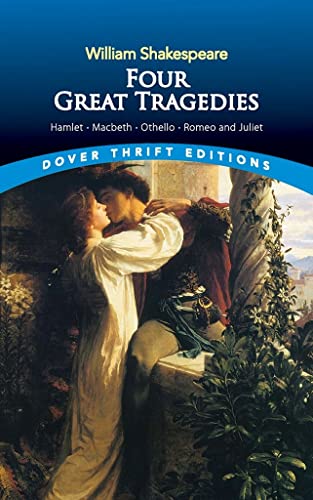 Beispielbild fr Four Great Tragedies: Hamlet, Macbeth, Othello, and Romeo and Juliet (Dover Thrift Editions: Plays) zum Verkauf von PlumCircle