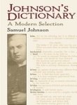 Stock image for Johnson's Dictionary : A Modern Selection for sale by Better World Books: West