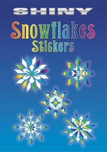 Stock image for Shiny Snowflakes Stickers (Dover Little Activity Books Stickers) for sale by Fallen Leaf Books