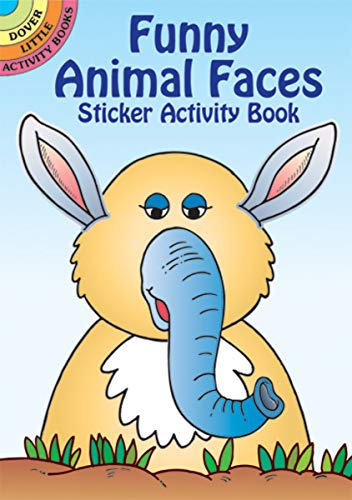 Stock image for Funny Animal Faces Sticker Activity Book (Dover Little Activity Books Stickers) [Soft Cover ] for sale by booksXpress