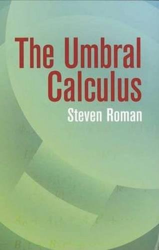 Stock image for The Umbral Calculus (Dover Books on Mathematics) for sale by Hafa Adai Books
