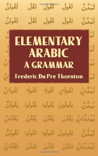 9780486441764: Elementary Arabic: A Grammar (Dover Language Guides)
