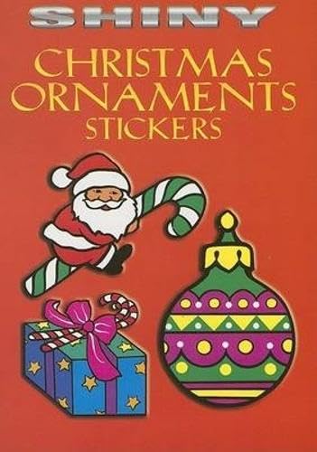 Shiny Christmas Ornaments Stickers (Dover Little Activity Books Stickers) (9780486441863) by Marty Noble